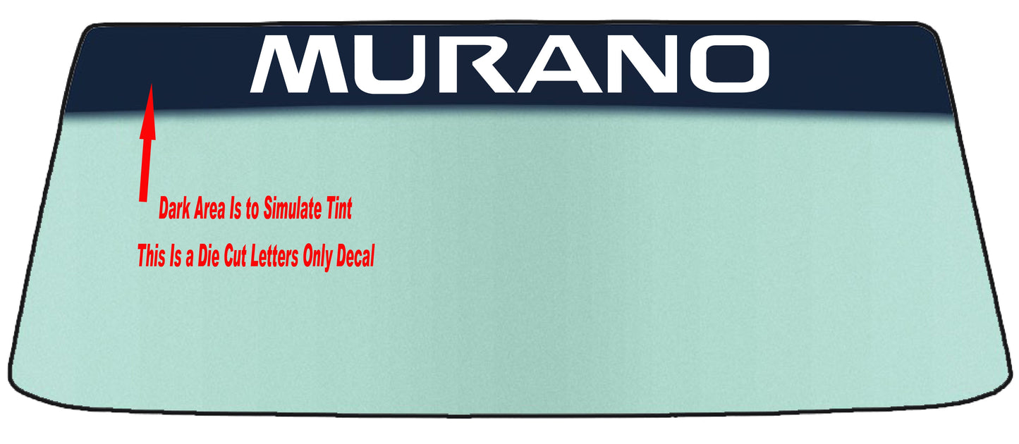 Fits A NISSAN MURANO - Two Styles Vehicle Custom Windshield Banner Graphic Die Cut Decal - Vinyl Application Tool Included
